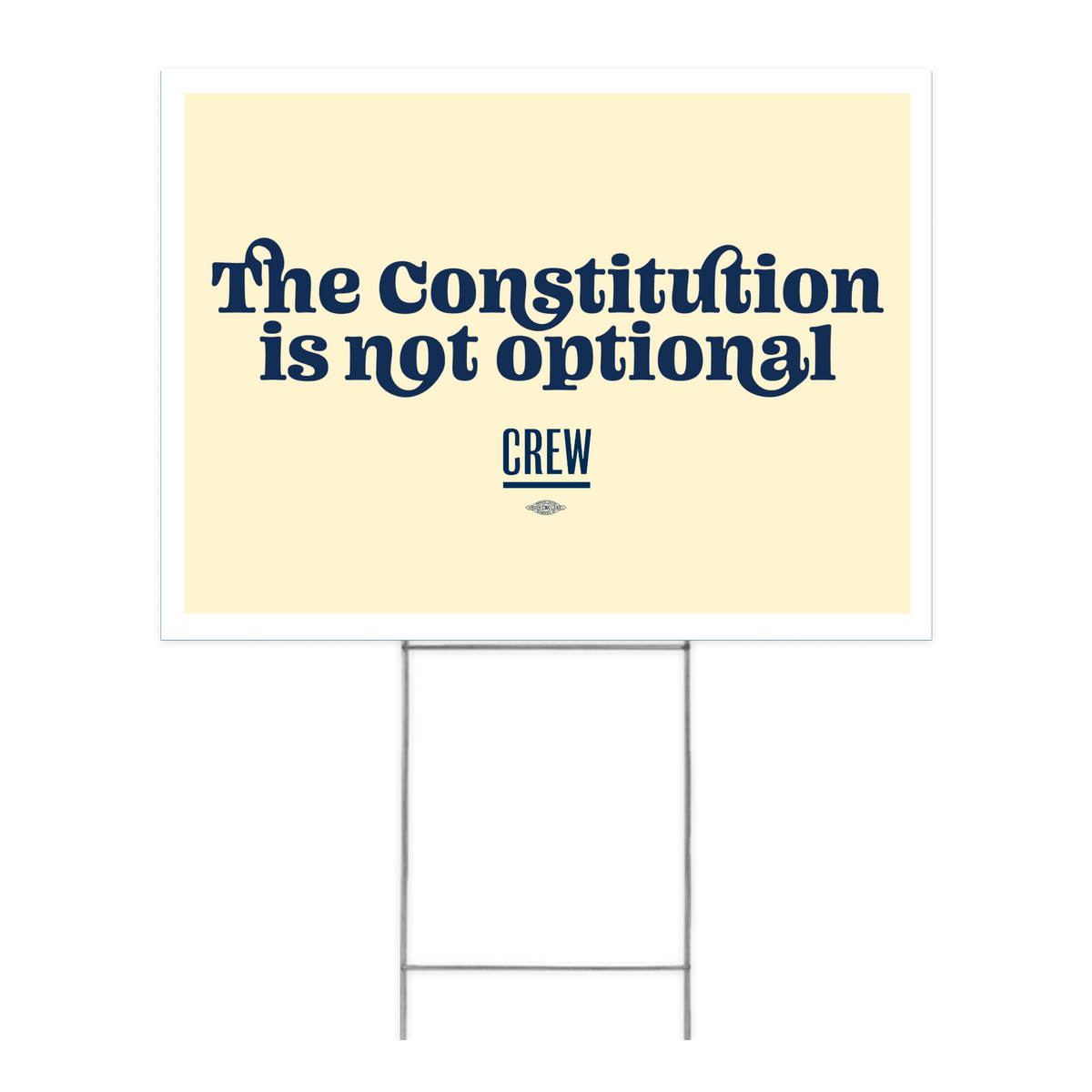 Not Optional The Constitution Is Not Optional Yard Sign – Citizens for ...