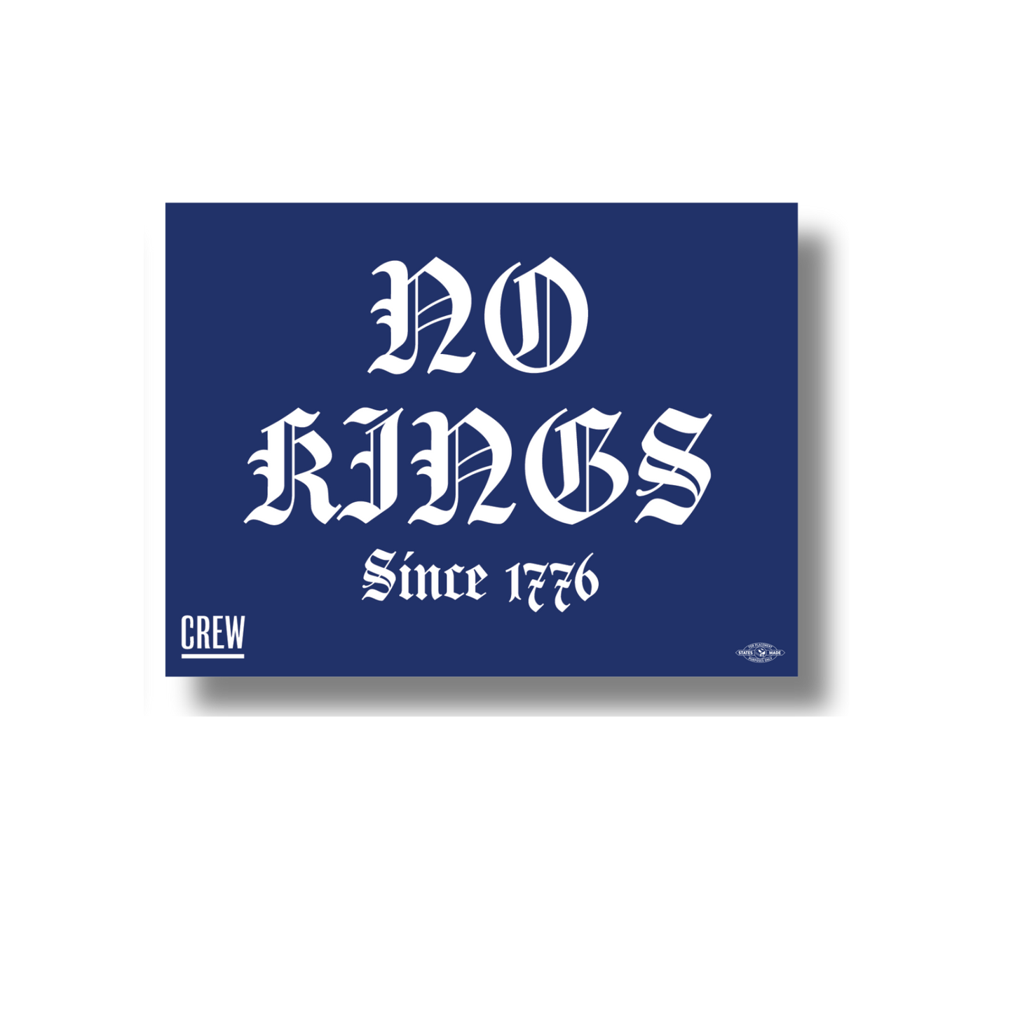 No Kings Since 1776 Sticker