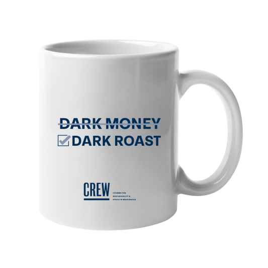Dark Money, Dark Roast Mug
